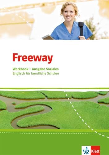 Freeway Soziales. Englisch für berufliche Schulen Study Guides