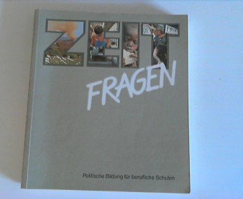 Zeitfragen: Politische Bildung für berufliche Schulen General education