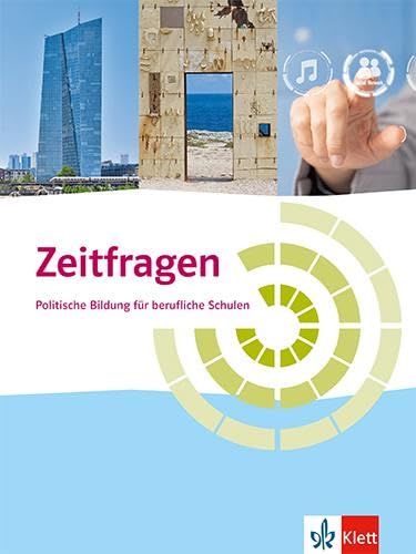 Zeitfragen. Politische Bildung für berufliche Schulen. Schülerbuch Study Guides