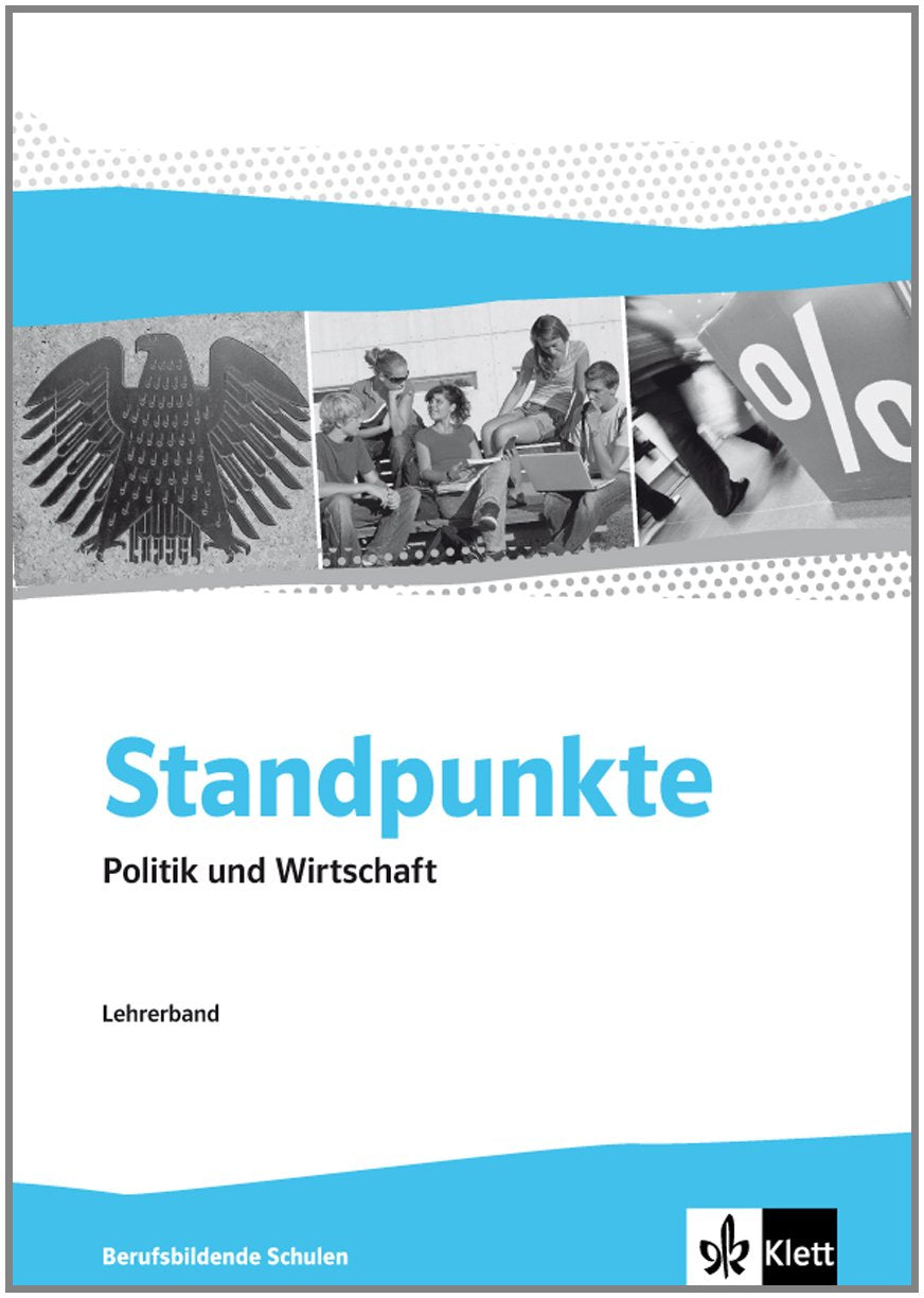 Standpunkte: Politik und Wirtschaft. Berufsbildende Schulen - Ausgabe für Niedersachsen. Lehrerband Study Guides