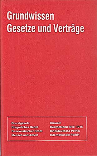 Grundwissen Gesetze und Verträge . Books
