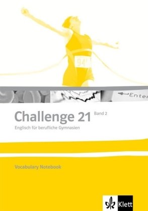 Challenge 21 - Vocabulary Notebook 2 (Klasse 12/13) Foreign Languages ​​& Dictionaries