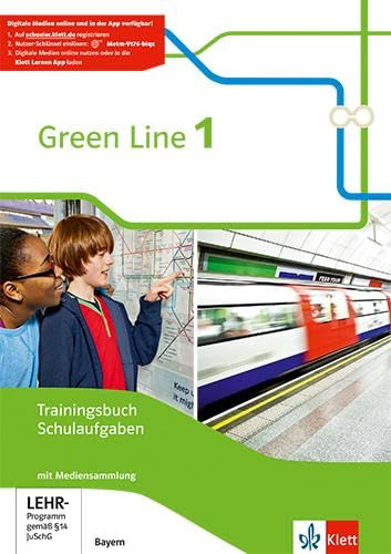 Green Line 1. Trainingsbuch Schulaufgaben mit Lösungen und Audios. Ausgabe Bayern ab 2017 Foreign Languages ​​& Dictionaries
