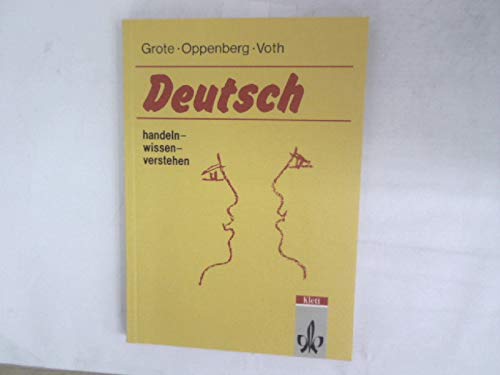 Deutsch handeln, wissen, verstehen Study Guides
