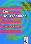 Ein Deutschbuch. Für berufliche Schulen Study Guides