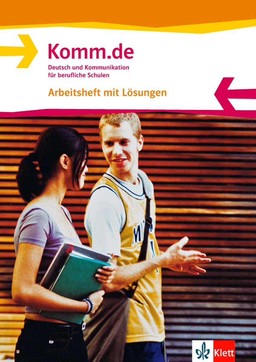 Komm.de. Deutsch und Kommunikation für berufliche Schulen / Arbeitsheft mit Lösungen Study Guides