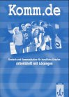 Komm.de. Deutsch und Kommunikation für berufliche Schulen.Arbeitsheft mit Lösungen.bisherige Ausgabe Business, Finance & Career