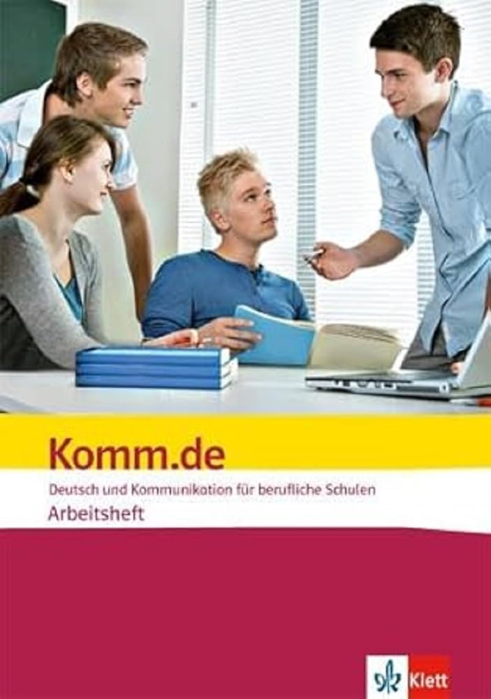 Komm.de. Deutsch und Kommunikation für berufliche Schulen: Arbeitsheft Study Guides