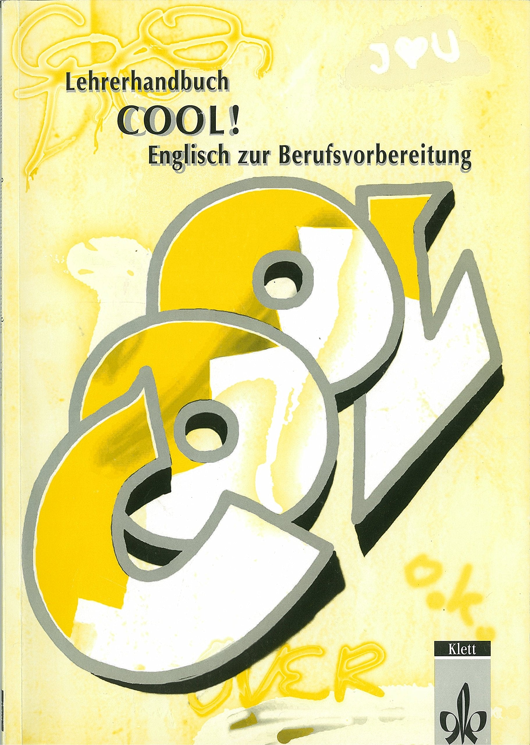 COOL!. Englisch zur Berufsvorbereitung: Lehrerhandbuch Study Guides