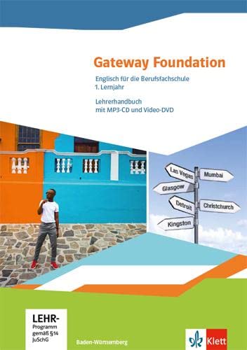 Gateway Foundation. Englisch für die Berufsfachschule. Ausgabe Baden-Württemberg book