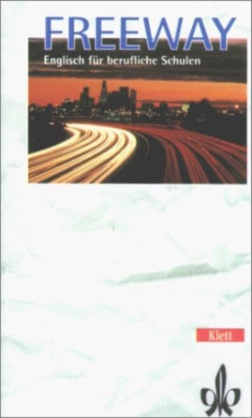 Freeway / Englisch für berufliche Schulen - bisherige Ausgaben: Freeway, Ausgabe Technik, 1 Cassette Study Guides