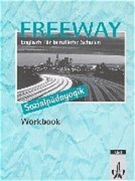 Freeway / Englisch für berufliche Schulen - bisherige Ausgaben: Freeway, Ausgabe Sozialpädagogik, Workbook Study Guides
