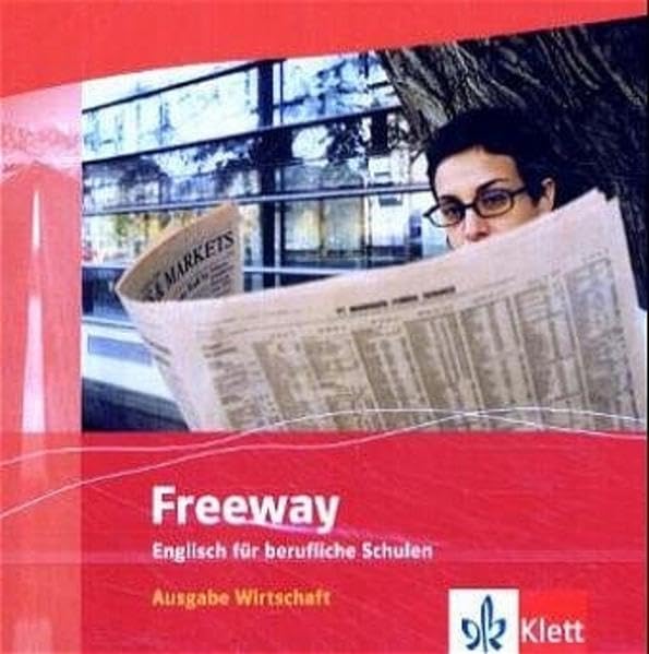 Freeway / Ausgabe Wirtschaft: Englisch für berufliche Schulen - bisherige Ausgaben / 2 Audio-CDs Study Guides