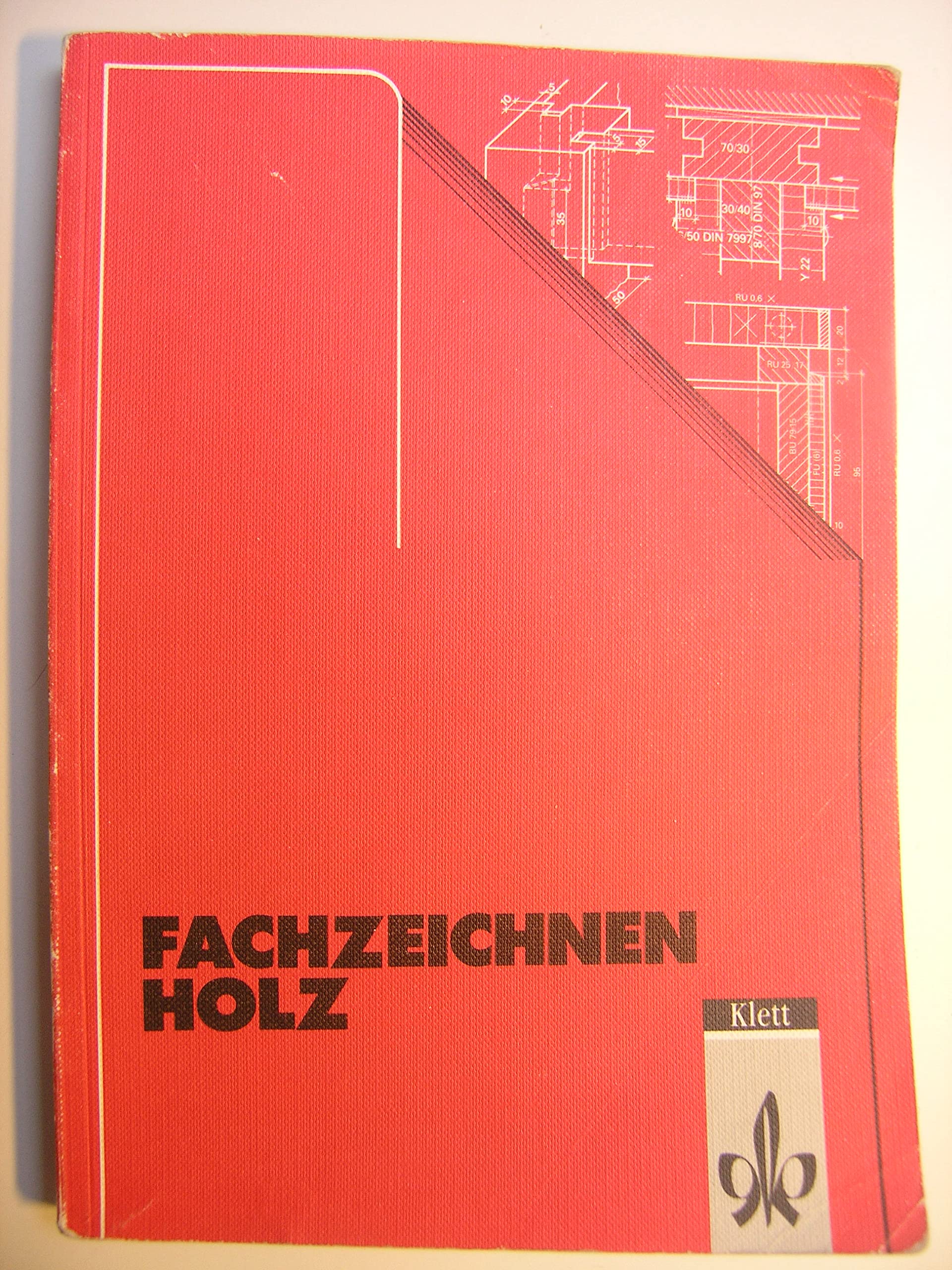 Fachzeichnen Holz. Grundstufe - Fachstufe 1 - Fachstufe 2 Education & Training
