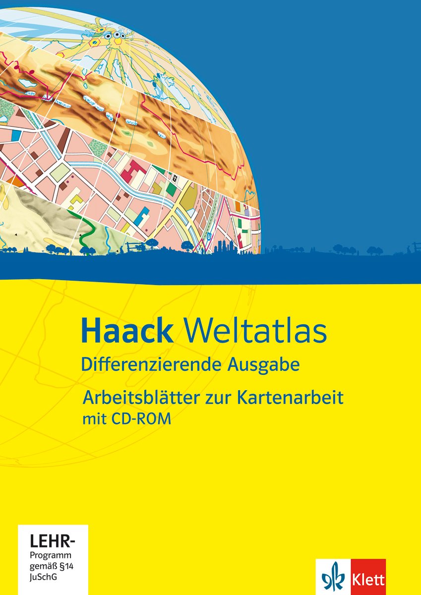 Haack Weltatlas Differenzierende Ausgabe. Arbeitsblätter zur Kartenarbeit mit CD-ROM Learning & Reference