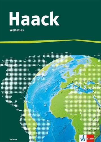 Der Haack Weltatlas für Sekundarstufe 1. Ausgabe Sachsen Leisure, Home & Garden