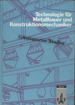 Technologie für Metallbauer und Konstruktionsmechaniker Books