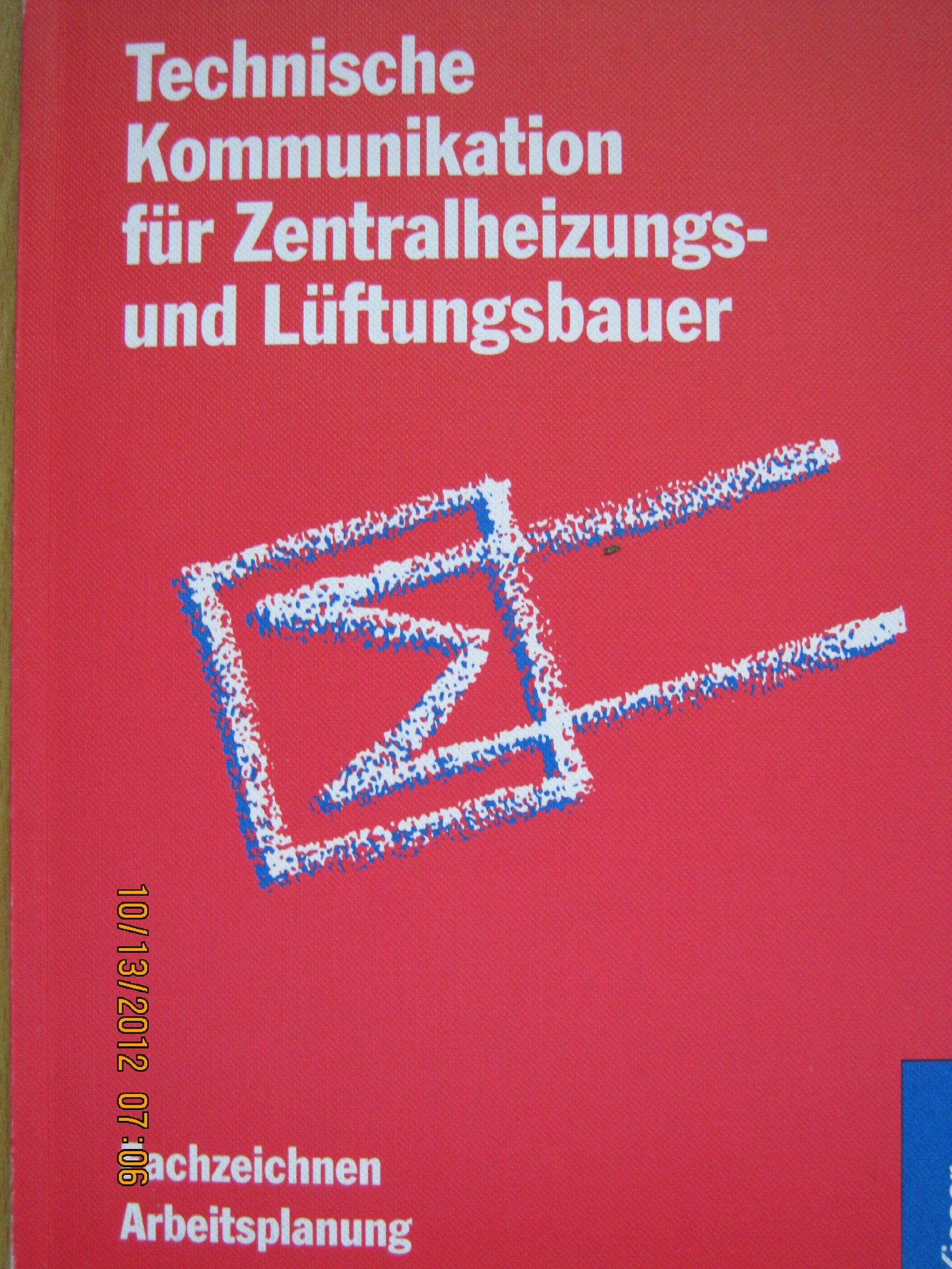 Technische Kommunikation für Zentralheizungs- und Lüftungsbauer Business & Technology