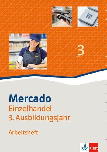 Mercado 3 Verkauf/Einzelhandel 3. Arbeitsheft 3. Ausbildungsjahr Study Guides