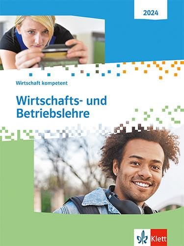Wirtschafts- und Betriebslehre. Wirtschaft kompetent Computer Science