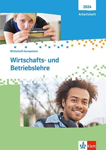 Wirtschafts- und Betriebslehre. Wirtschaft kompetent: Arbeitsheft Computer Science