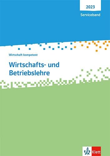 Wirtschafts- und Betriebslehre. Wirtschaft kompetent: Serviceband Computer Science