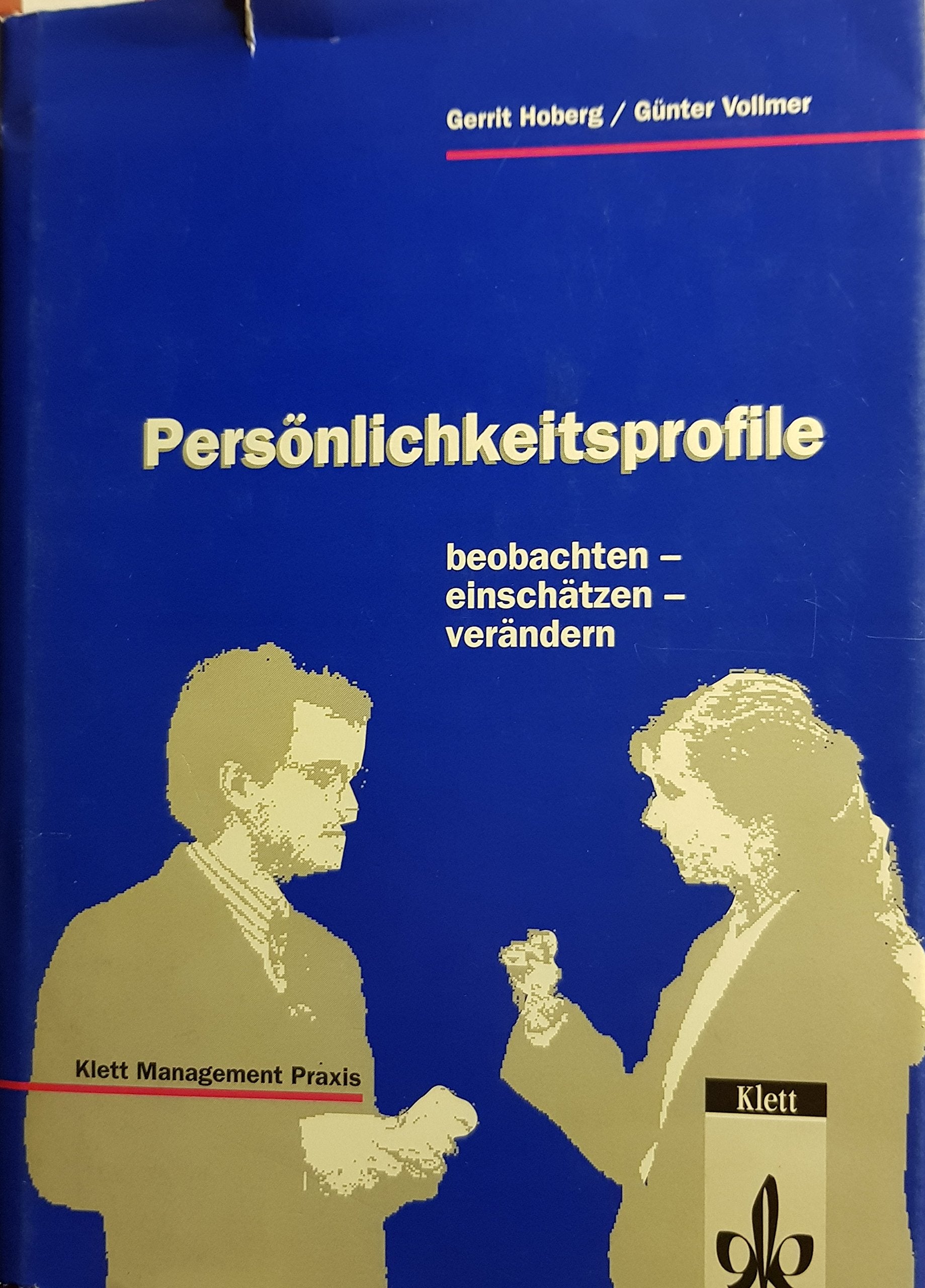 Persönlichkeitsprofile. Beobachten, einschätzen, verändern Books