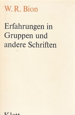 Erfahrungen in Gruppen und andere Schriften Medicine