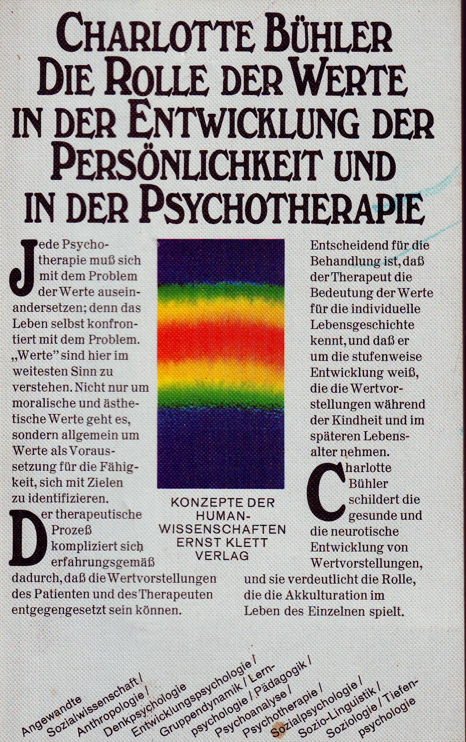 Die Rolle der Werte in der Entwicklung der Persönlichkeit und in der Psychotherapie Psychology