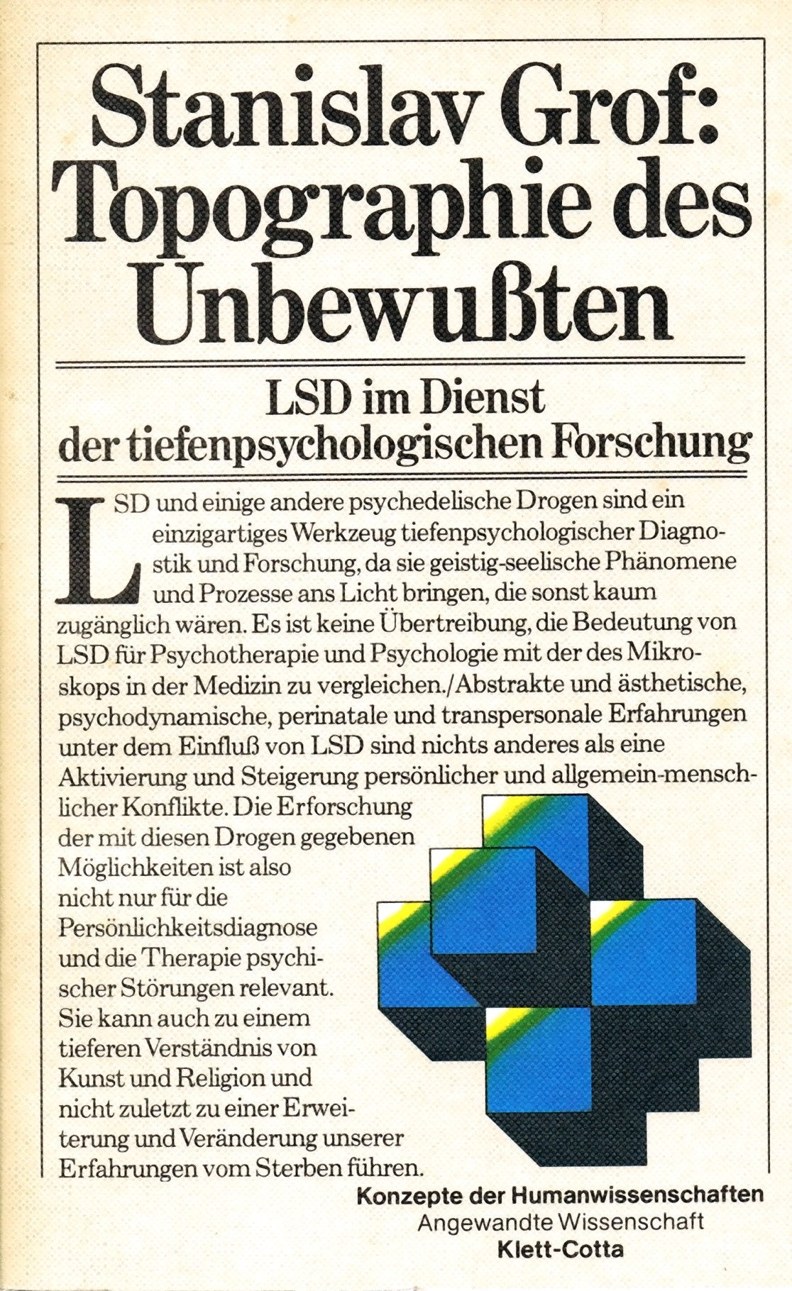Topographie des Unbewußten: LSD im Dienst der tiefenpsychologischen Forschung. Psychology