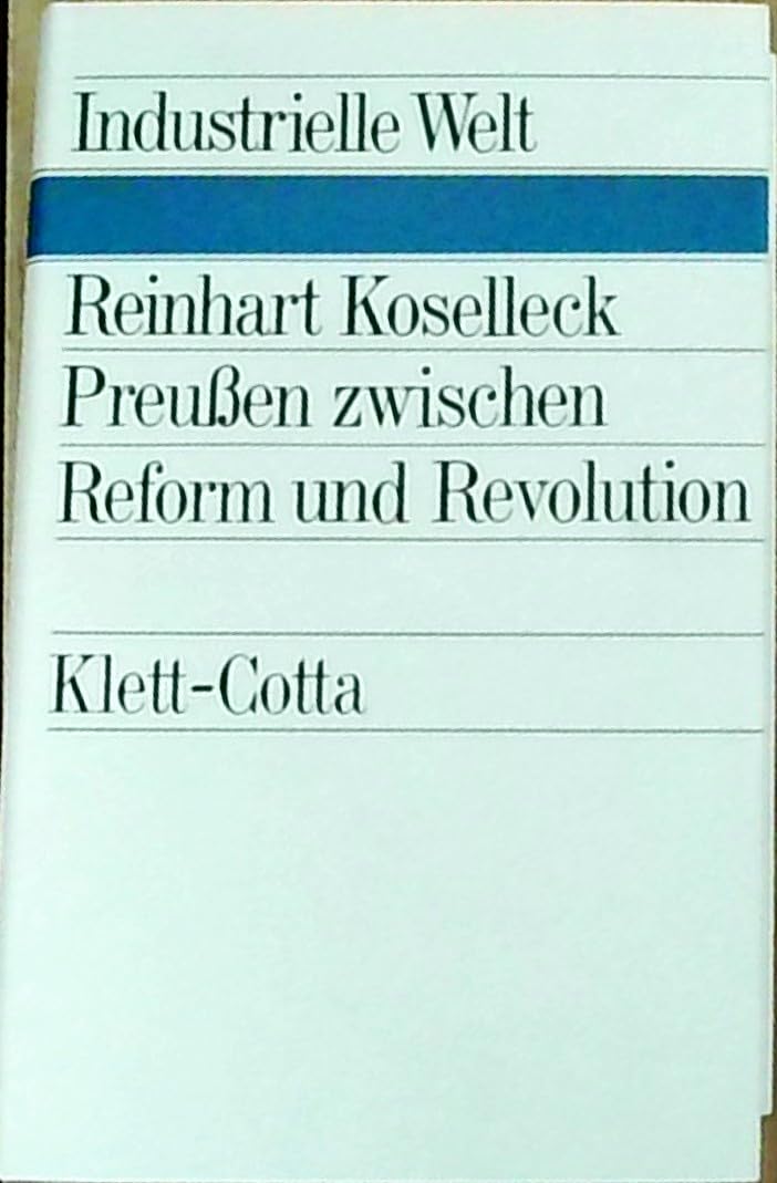 Preussen zwischen Reform und Revolution General education