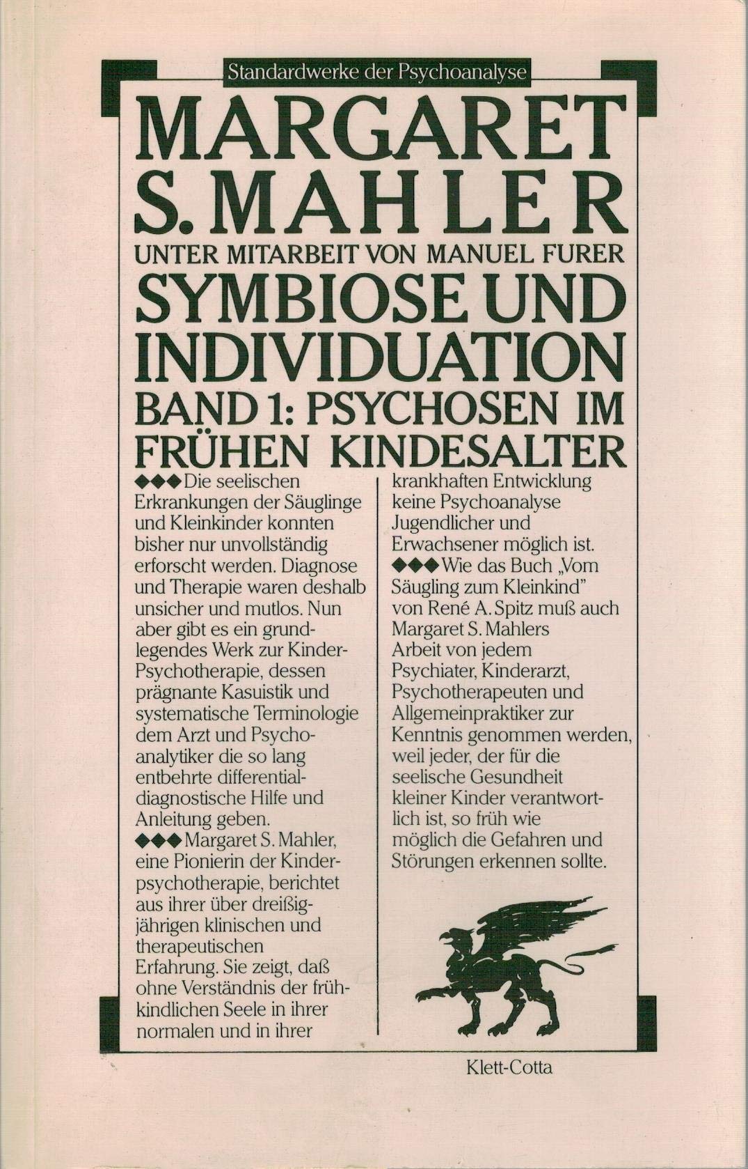 Symbiose und Individuation. Band 1: Psychosen im frühen Kindesalter. Books
