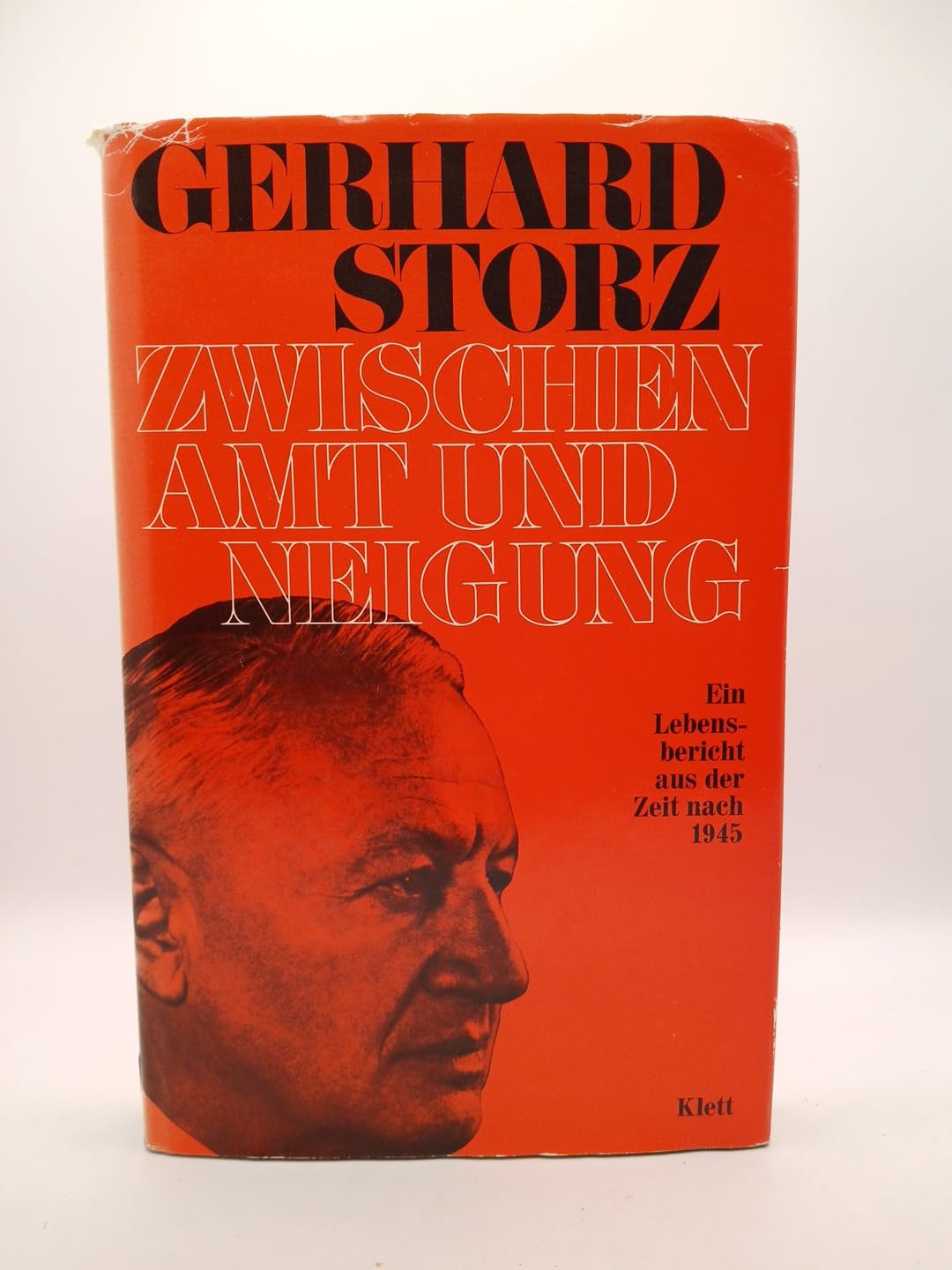 Zwischen Amt und Neigung. Ein Lebensbericht aus der Zeit nach 1945 Politics & History