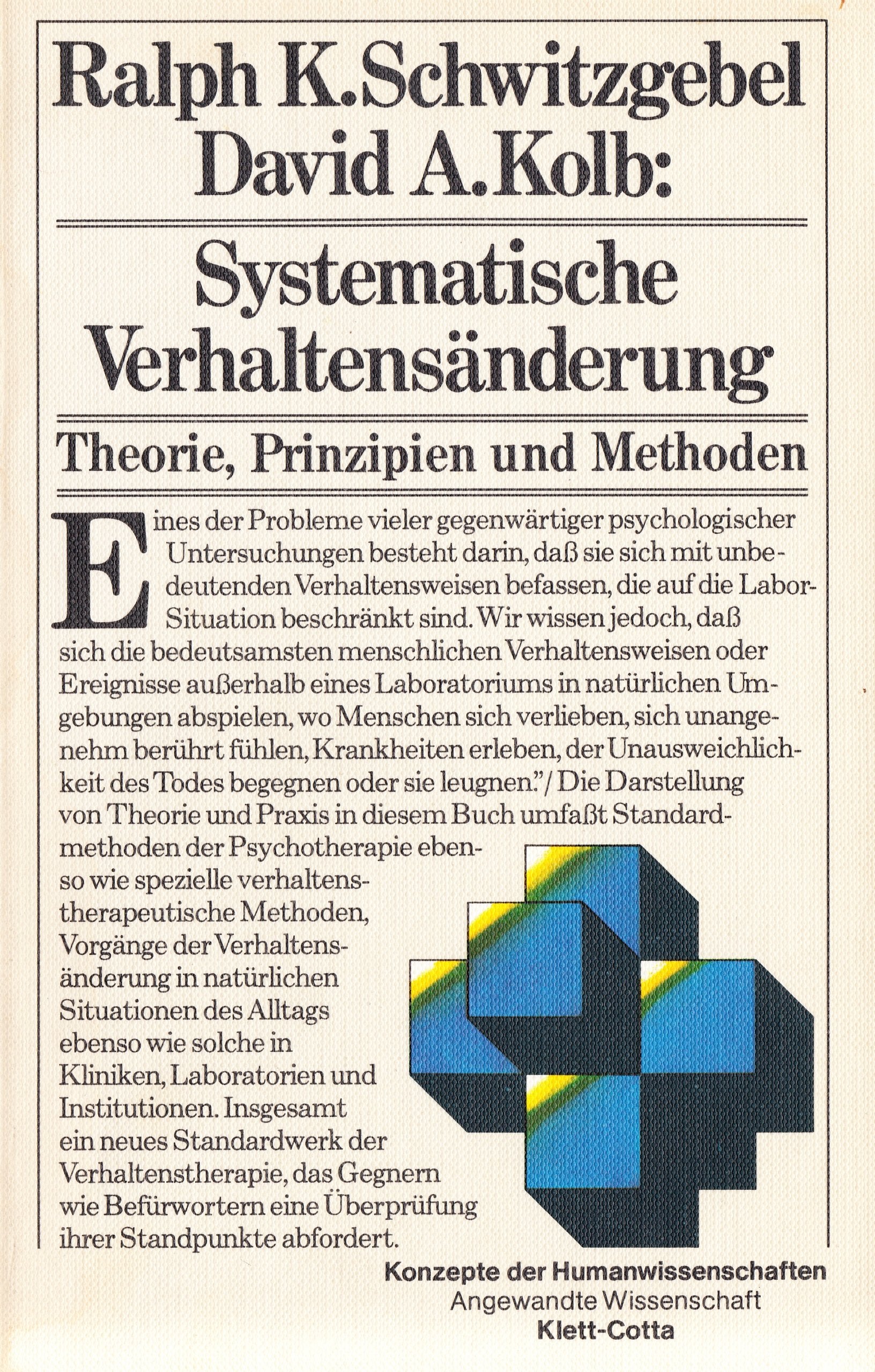 Systematische Verhaltensänderung. Theorie, Prinzipien und Methoden Psychology