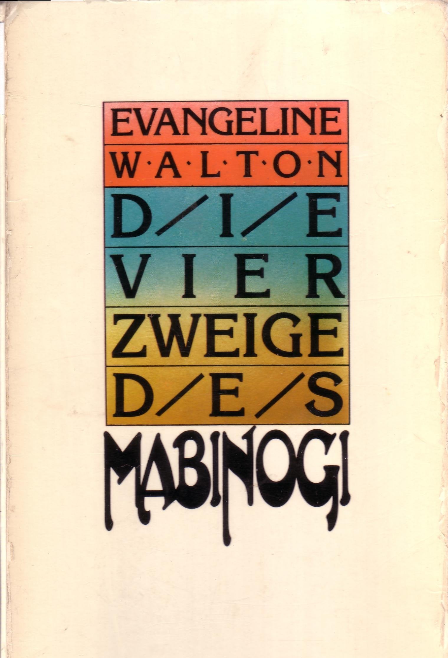 Die vier Zweige des Mabinogi 2 Bände Books
