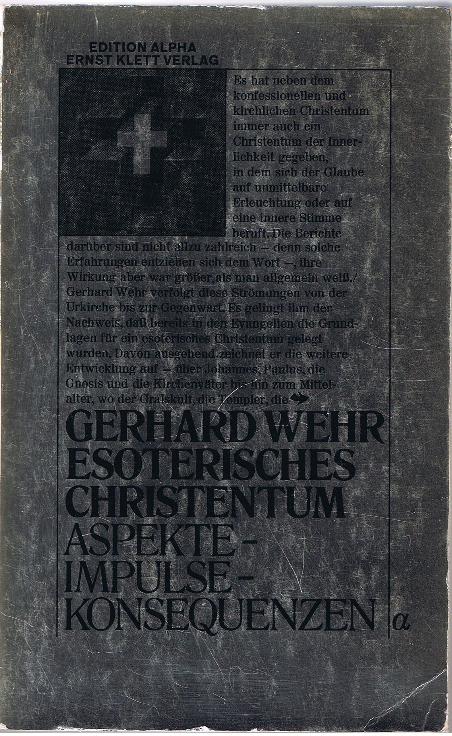 Esoterisches Christentum. Aspekte - Impulse - Konsequenzen. (Edition Alpha) Books