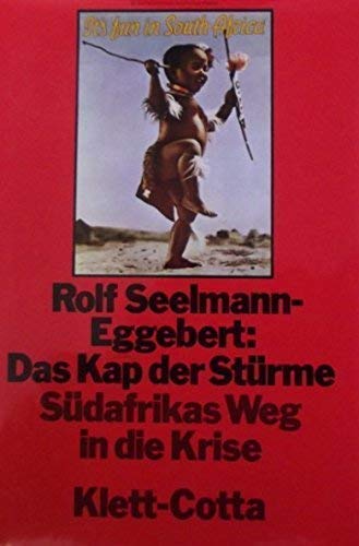 Das Kap der Stürme: Südafrikas Weg in d. Krise Politics & History