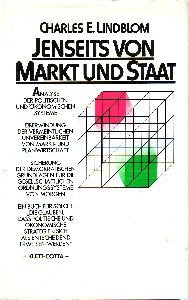Jenseits von Markt und Staat. Eine Kritik der politischen und ökonomischen Systeme - Lindblom, Charles E. book
