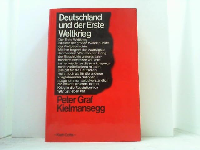 Deutschland und der Erste Weltkrieg German history