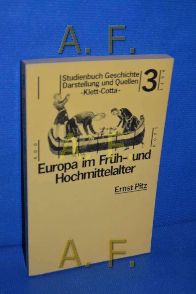 Europa im Frühmittelalter und Hochmittelalter Politics & History