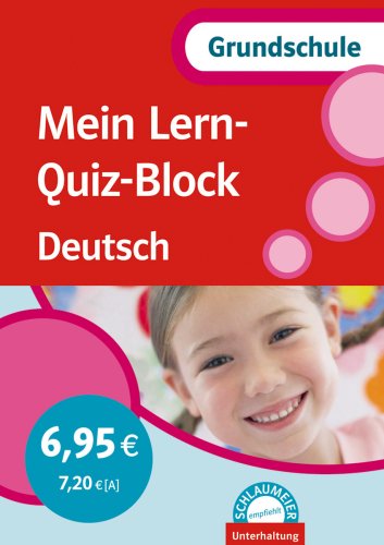 Mein Lern-Quiz-Block Deutsch: Grundschule. Unterhaltung Study Guides