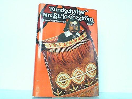 Product Image: Kundschafter am St. Lorenzstrom. Die Abenteuer des Samuel de Champlain