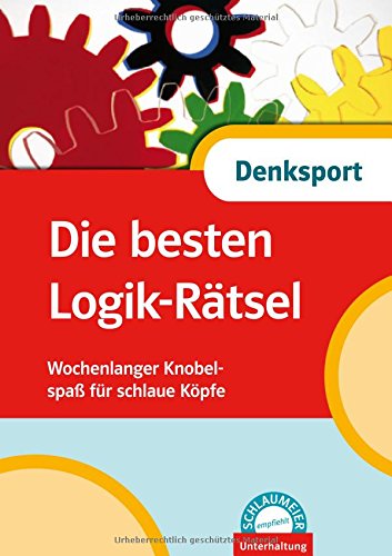 Die besten Logik-Rätsel Leisure & Fun