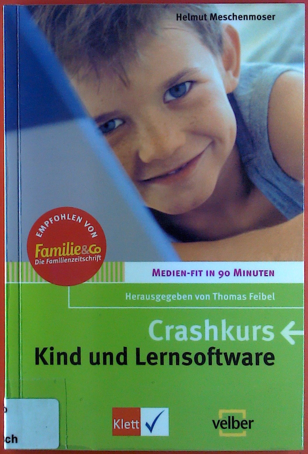 Product Image: Crashkurs - Kind und Lernsoftware 2007
