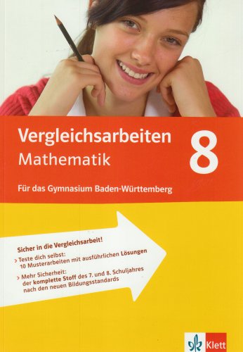 Vergleichsarbeiten Mathematik 8: Prüfungsähnliche Arbeiten für das Gymnasium in Baden-Württemberg Study Guides