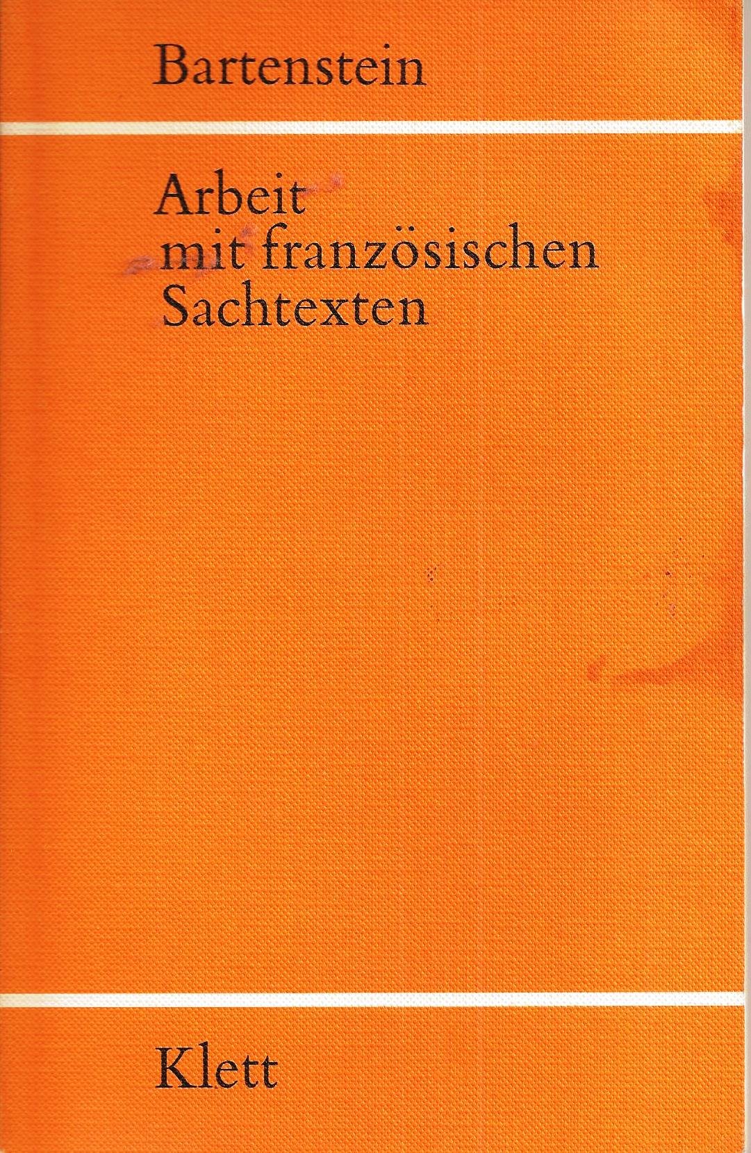 Arbeit mit französischen Sachtexten. Mündliche und schriftliche Textaufgaben in Sekundarstufe II Books
