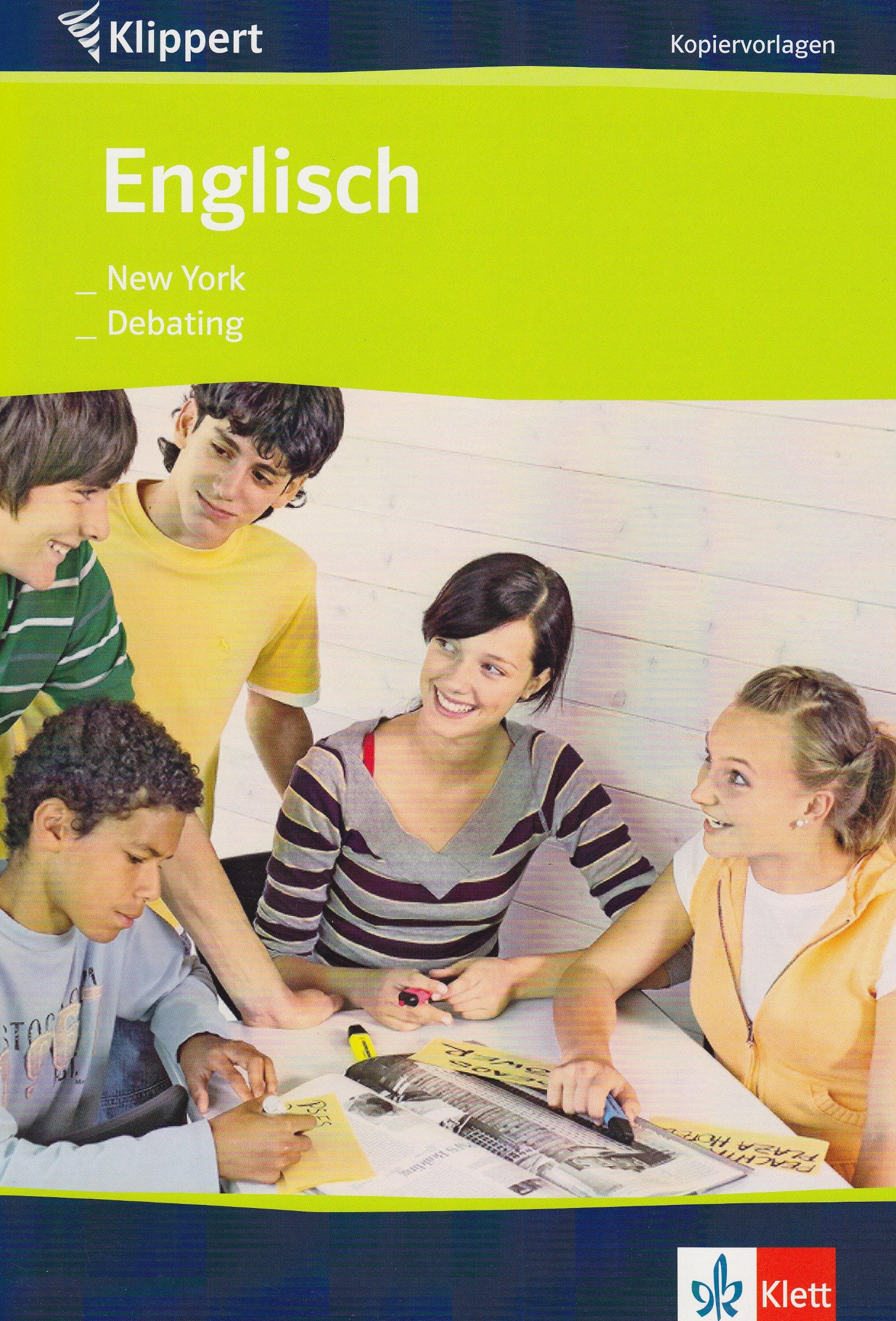 Englisch: New York / Debating: Kopiervorlagen 9./10. Klasse Education & Training