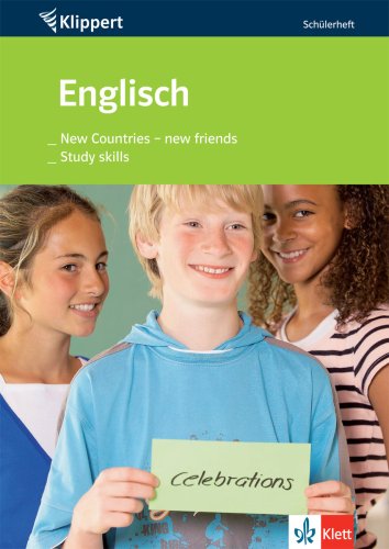 Englisch: New Countries - New friends/Study skills: Schülerheft 5./6. Schuljahr (Klippert bei Klett) Study Guides