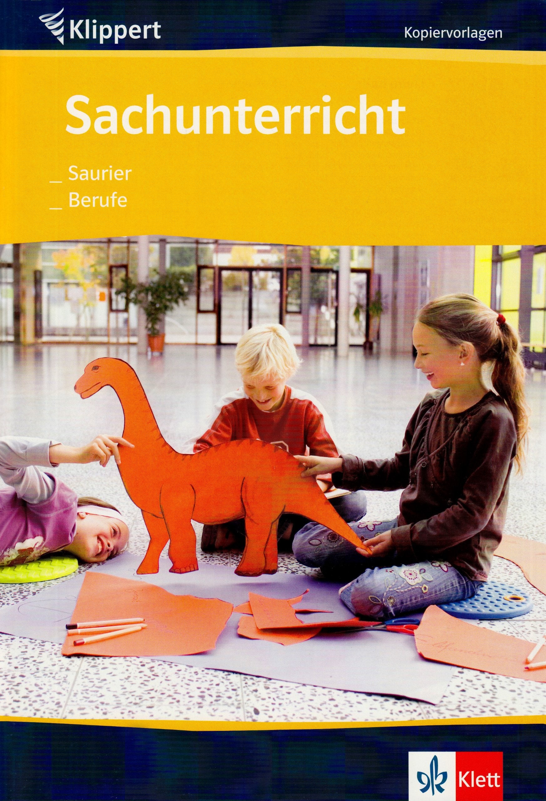 Sachunterricht: Saurier/Berufe 3./4 Schuljahr: Kopiervorlagen Learning & Reference