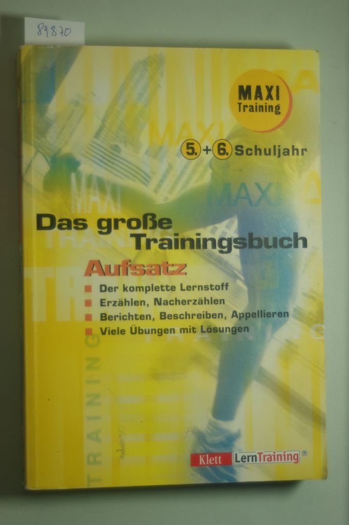 Das grosse Trainingsbuch Deutsch Aufsatz. 5.+6. Schuljahr Books